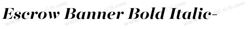 Escrow Banner Bold Italic字体转换